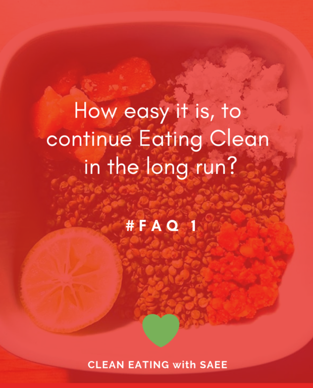 Clean Eating | FAQ | How easy is it to eat clean?